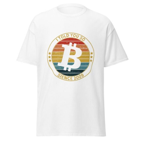 I told you so "Bitcoin" Men's classic tee - Image 6